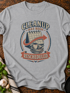 Cleanup Rescheduled T-Shirt - Sport Grey