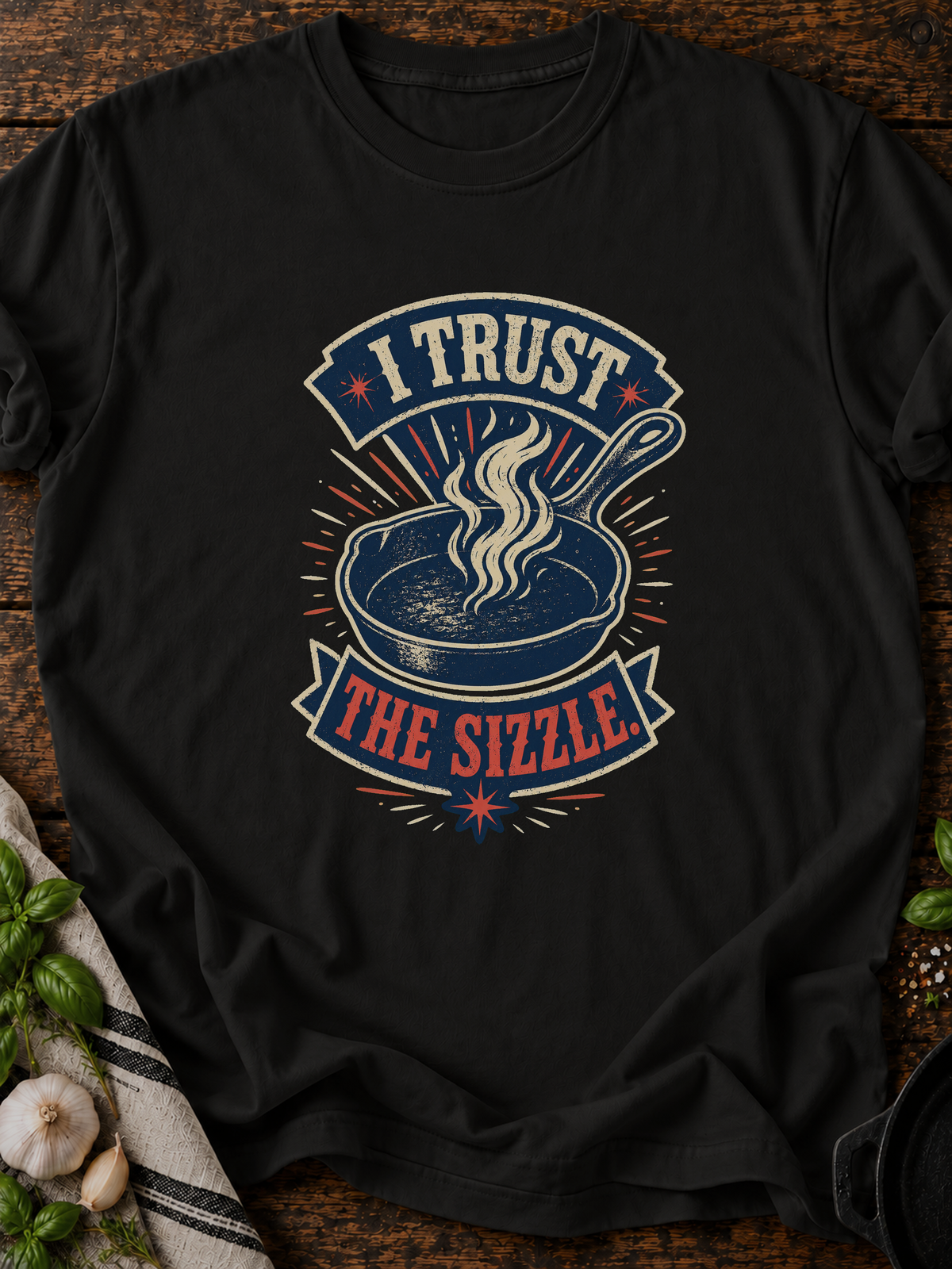 Trust Sizzle T-Shirt - Black
