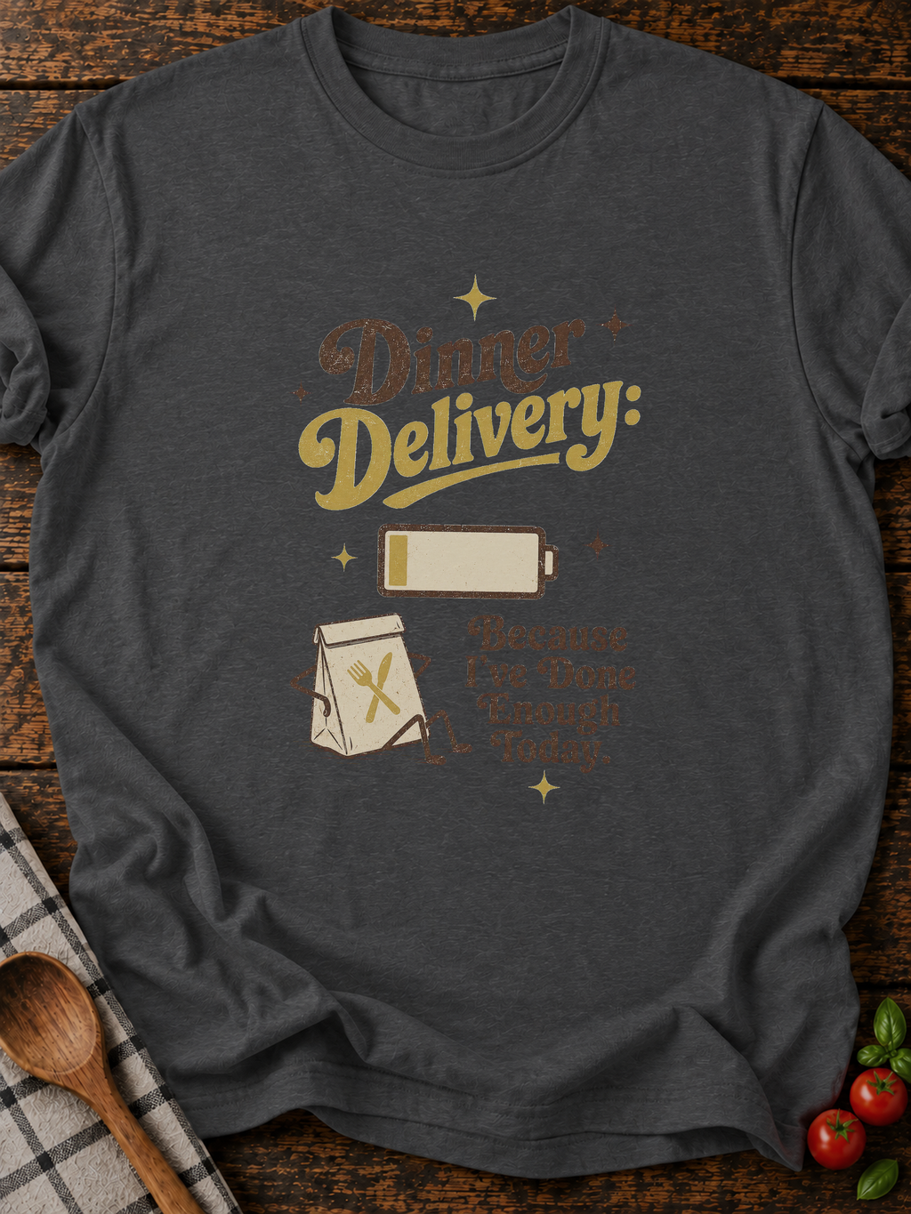 Done Enough Today T-Shirt - Dark Heather