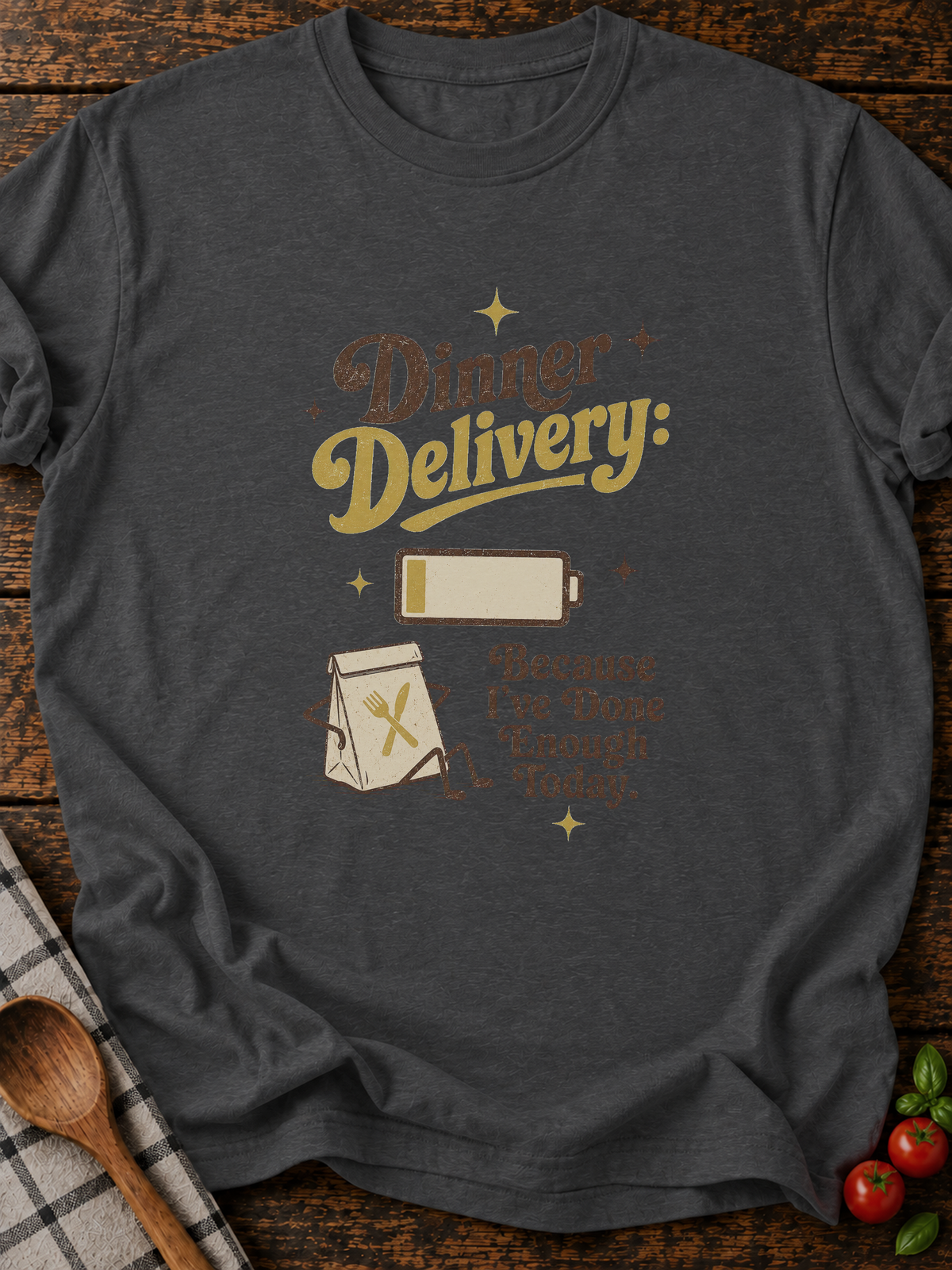 Done Enough Today T-Shirt - Dark Heather