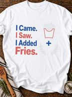 Added Fries T-Shirt - White