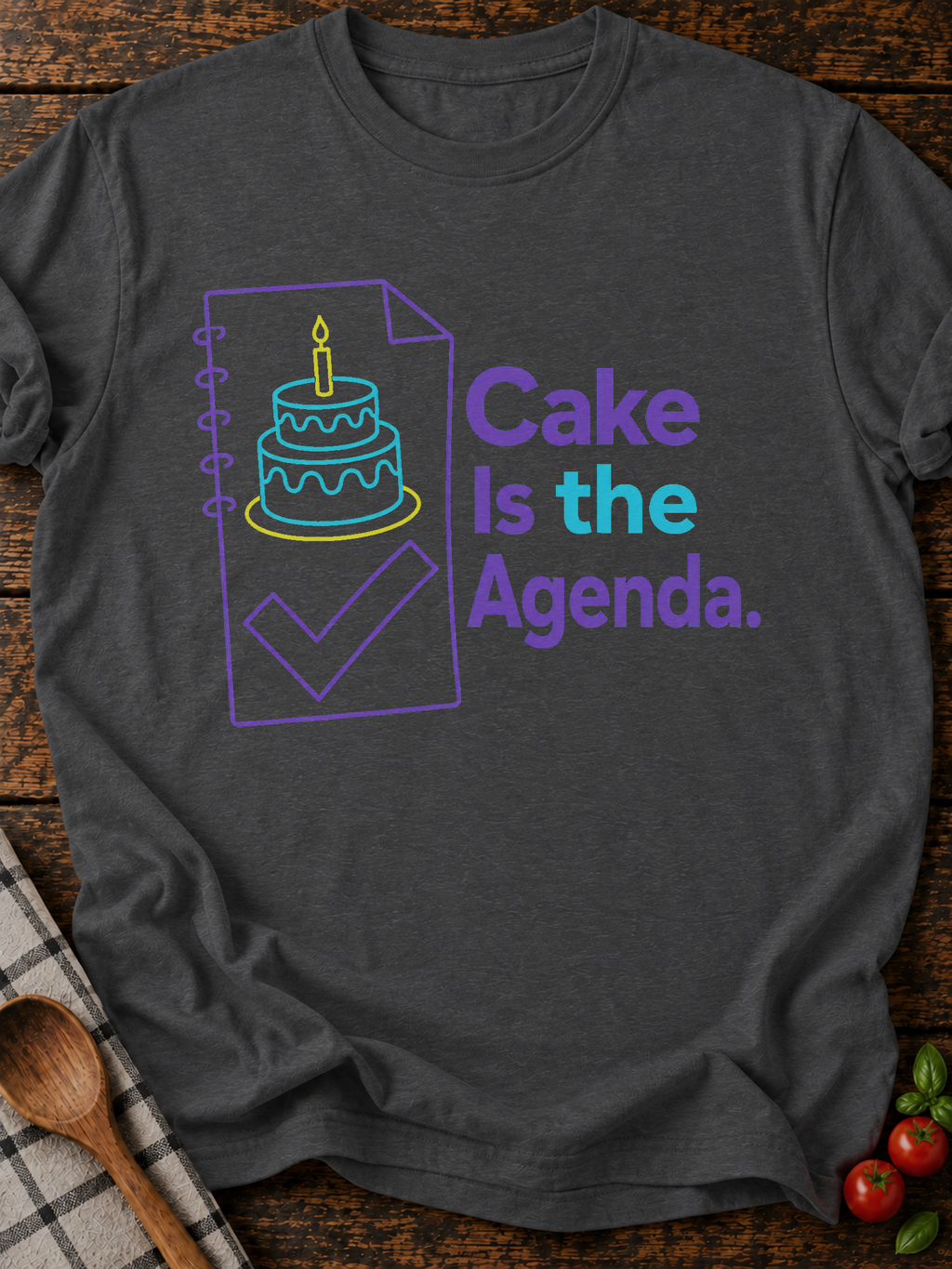 Cake Agenda T-Shirt - Dark Heather