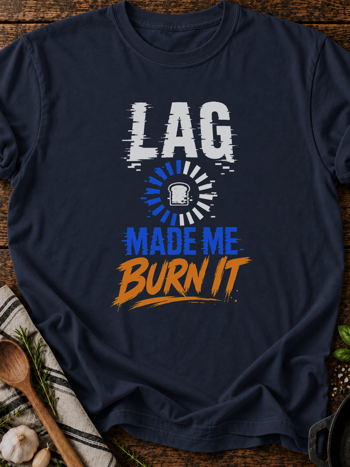 Lag Made Me Burn It Alternative T-Shirt - Navy
