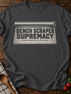 Bench Scraper Supremacy T-Shirt - Dark Heather