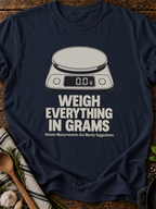 Weigh Everything In Grams T-Shirt - Navy
