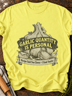 Garlic Quantity Is Personal T-Shirt - Cornsilk
