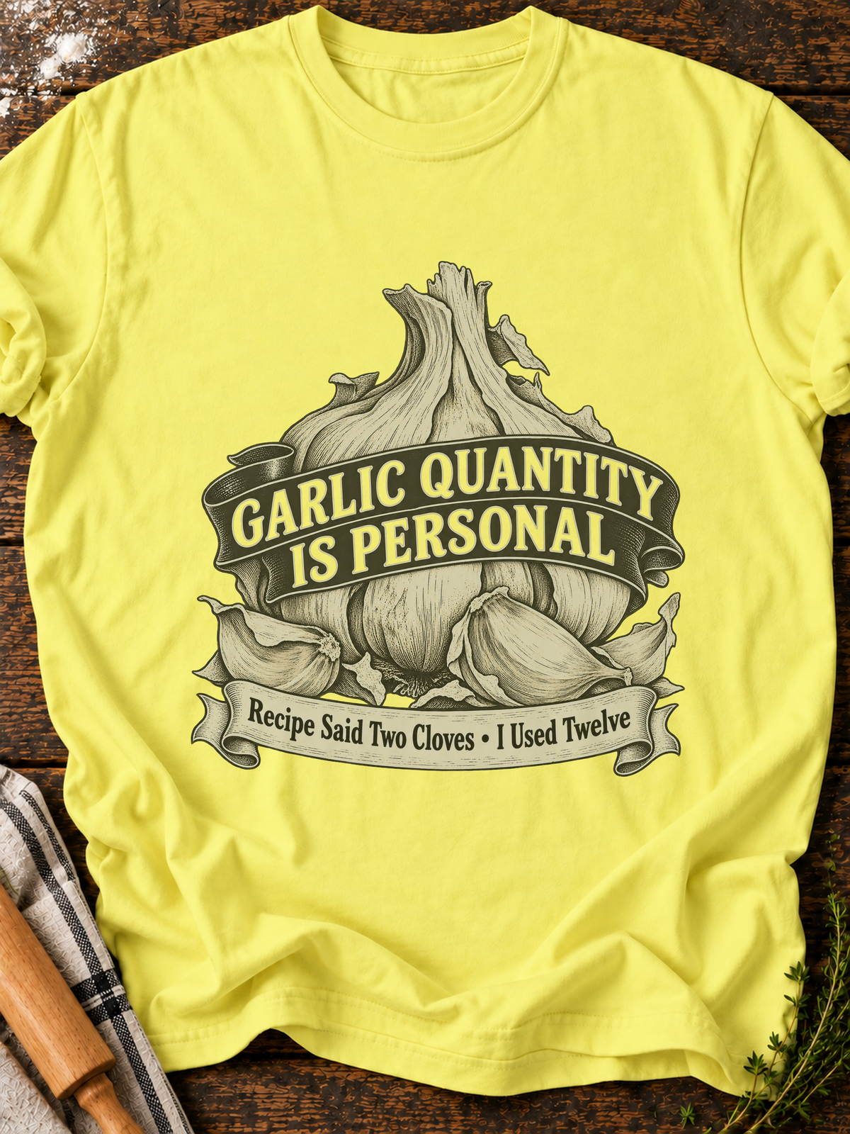 Garlic Quantity Is Personal T-Shirt - Cornsilk