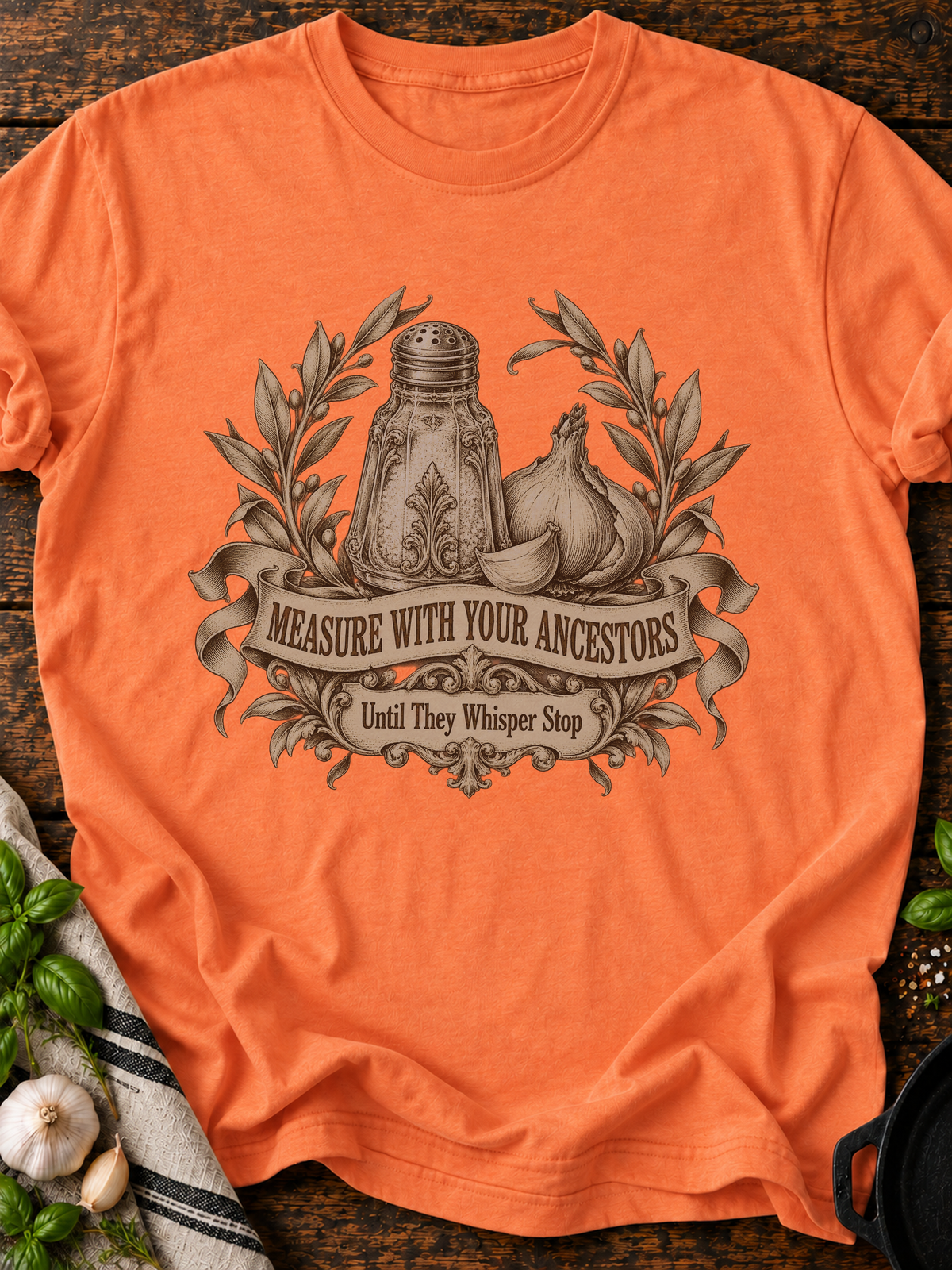 Measure With Your Ancestors T-Shirt - Heather Orange