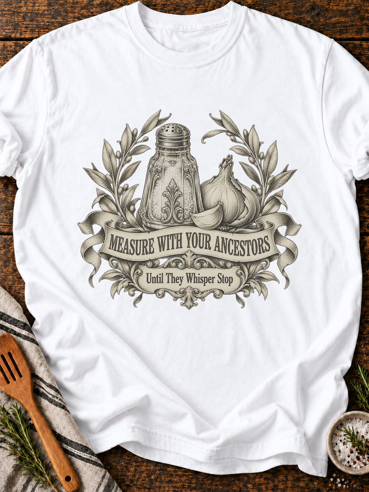Measure With Your Ancestors T-Shirt - White