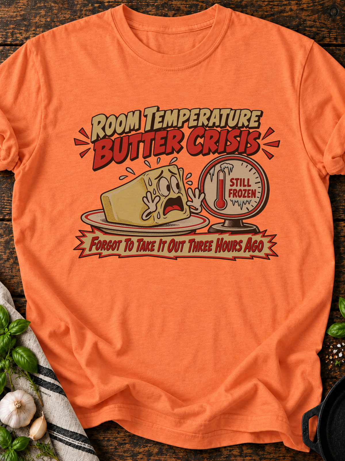 Room Temperature Butter Crisis T-Shirt - Heather Orange