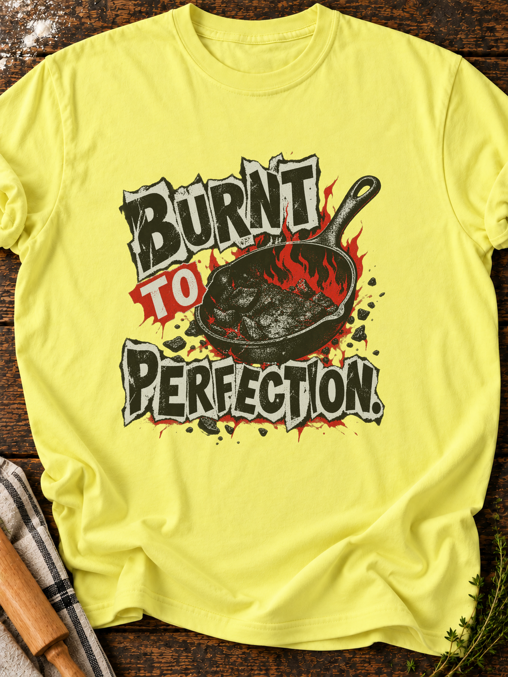 Burnt To Perfection Version A T-Shirt - Cornsilk