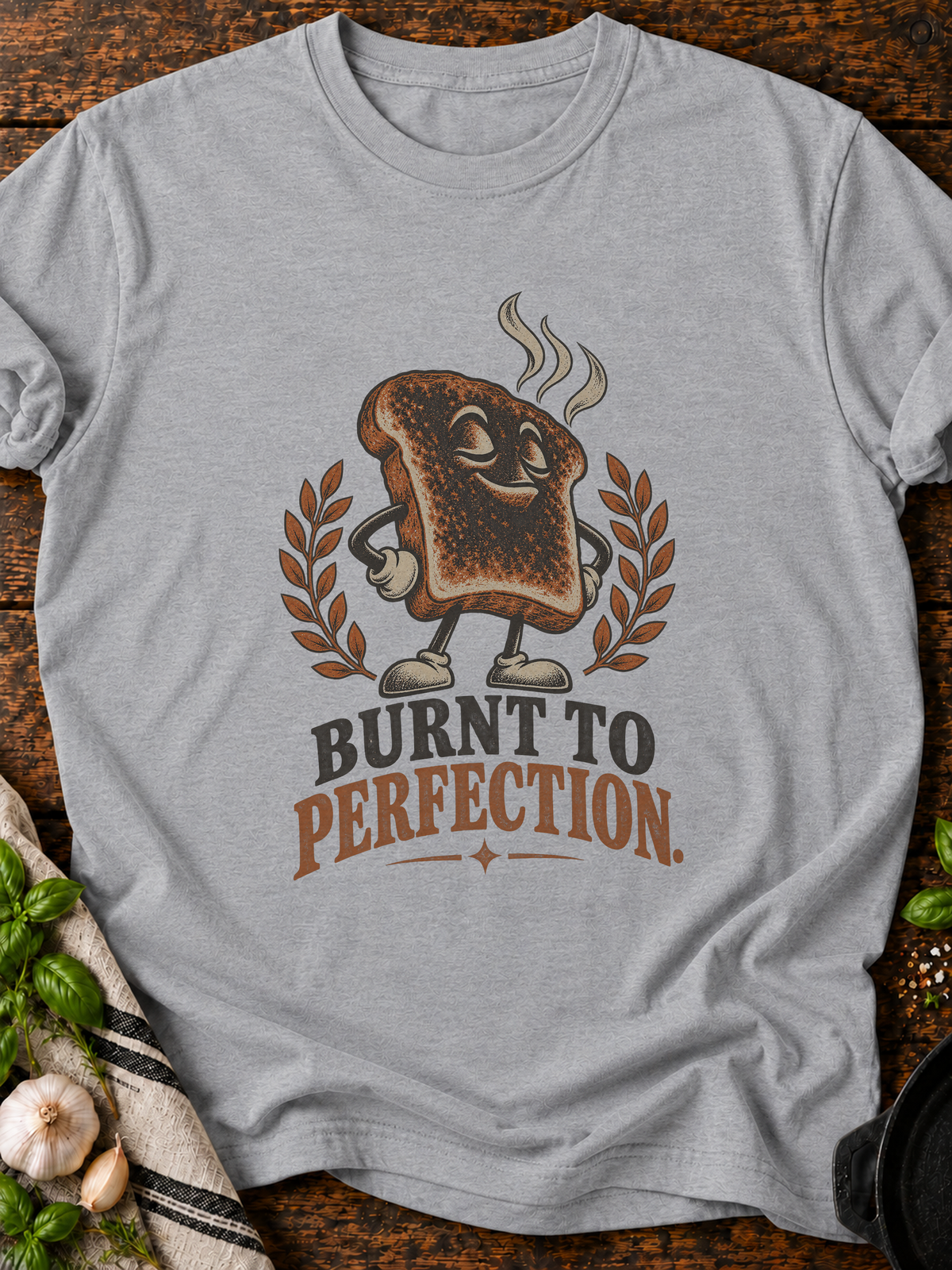 Burnt To Perfection Version B T-Shirt - Sport Grey