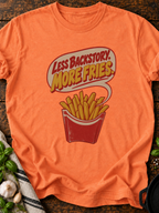 Less Backstory More Fries Version A T-Shirt - Heather Orange