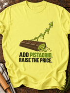 Add Pistachio Raise Price Version B T-Shirt - Cornsilk